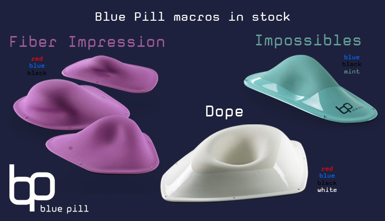 Macros Blue Pill Impossibles and Fiber Impression in stock